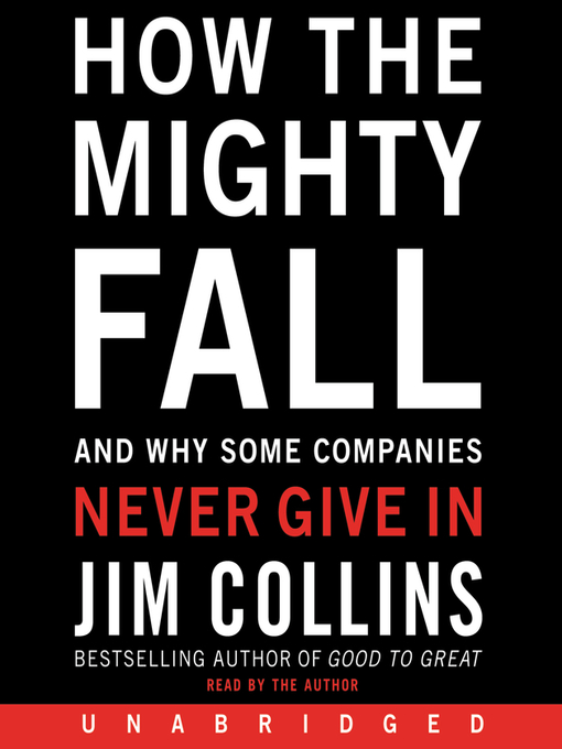 Title details for How the Mighty Fall by Jim Collins - Available